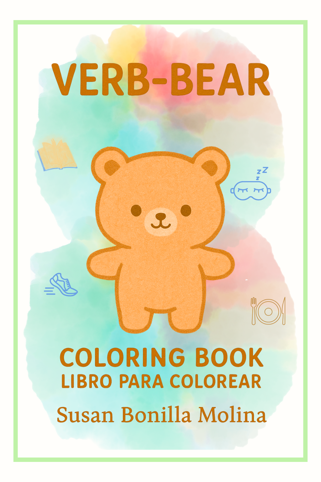 🐻 Verb-Bear: Coloring & Learning Book